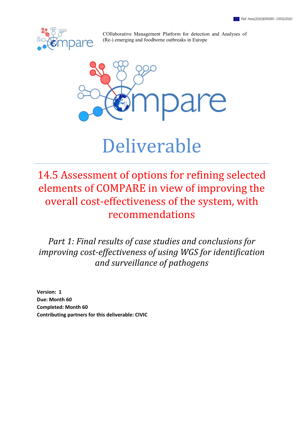 Final Results of Case Studies and Conclusions for Improving Cost-Effectiveness of Using WGS for Identification and Surveillance of Pathogens