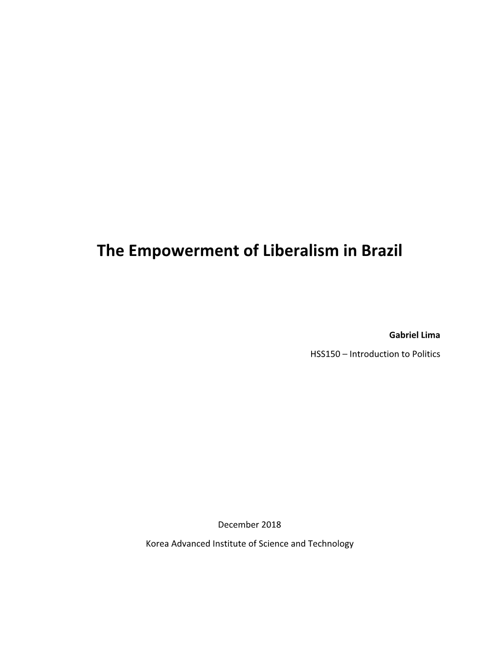 The Empowerment of Liberalism in Brazil