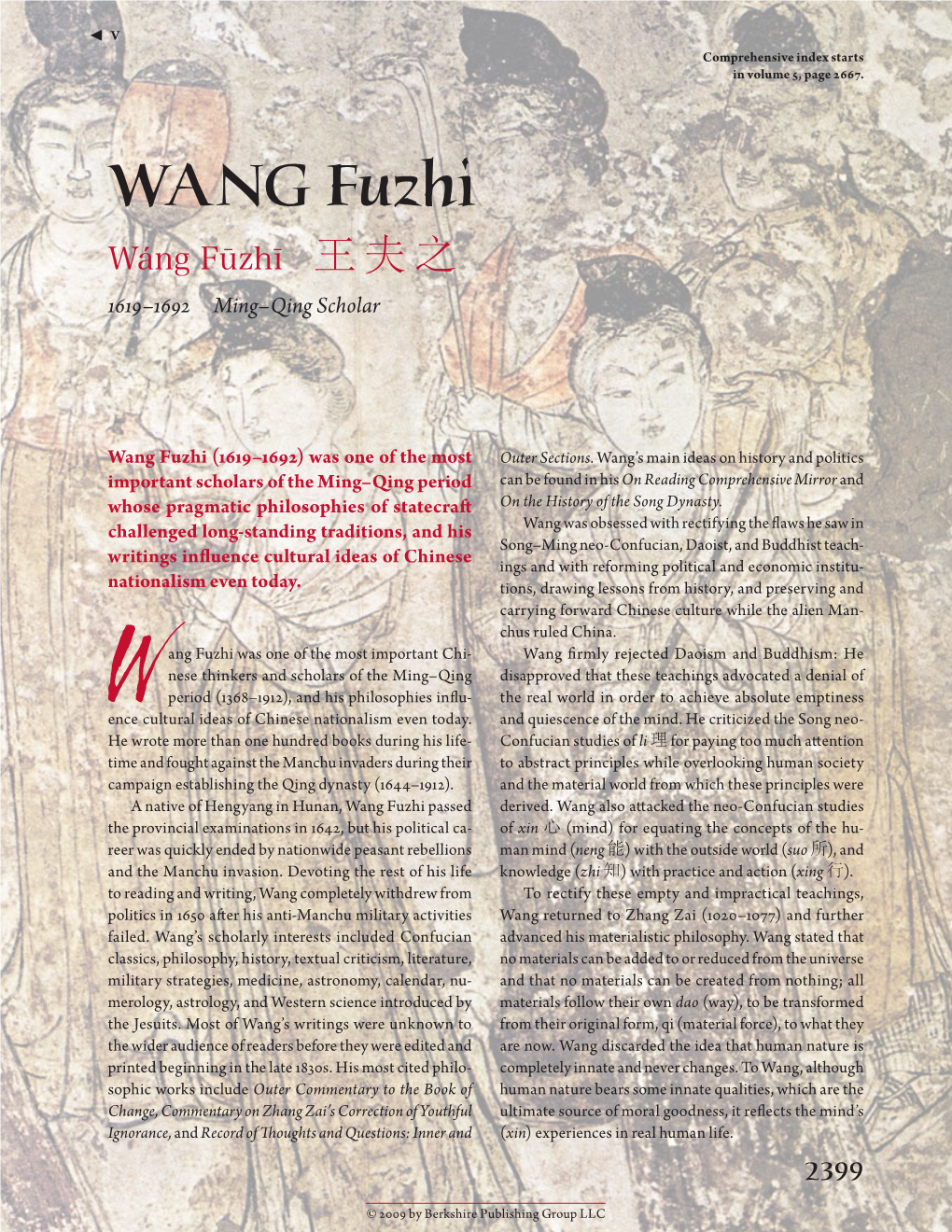 WANG Fuzhi Wáng Fūzhī ​王夫之 1619–1692 Ming–Qing Scholar