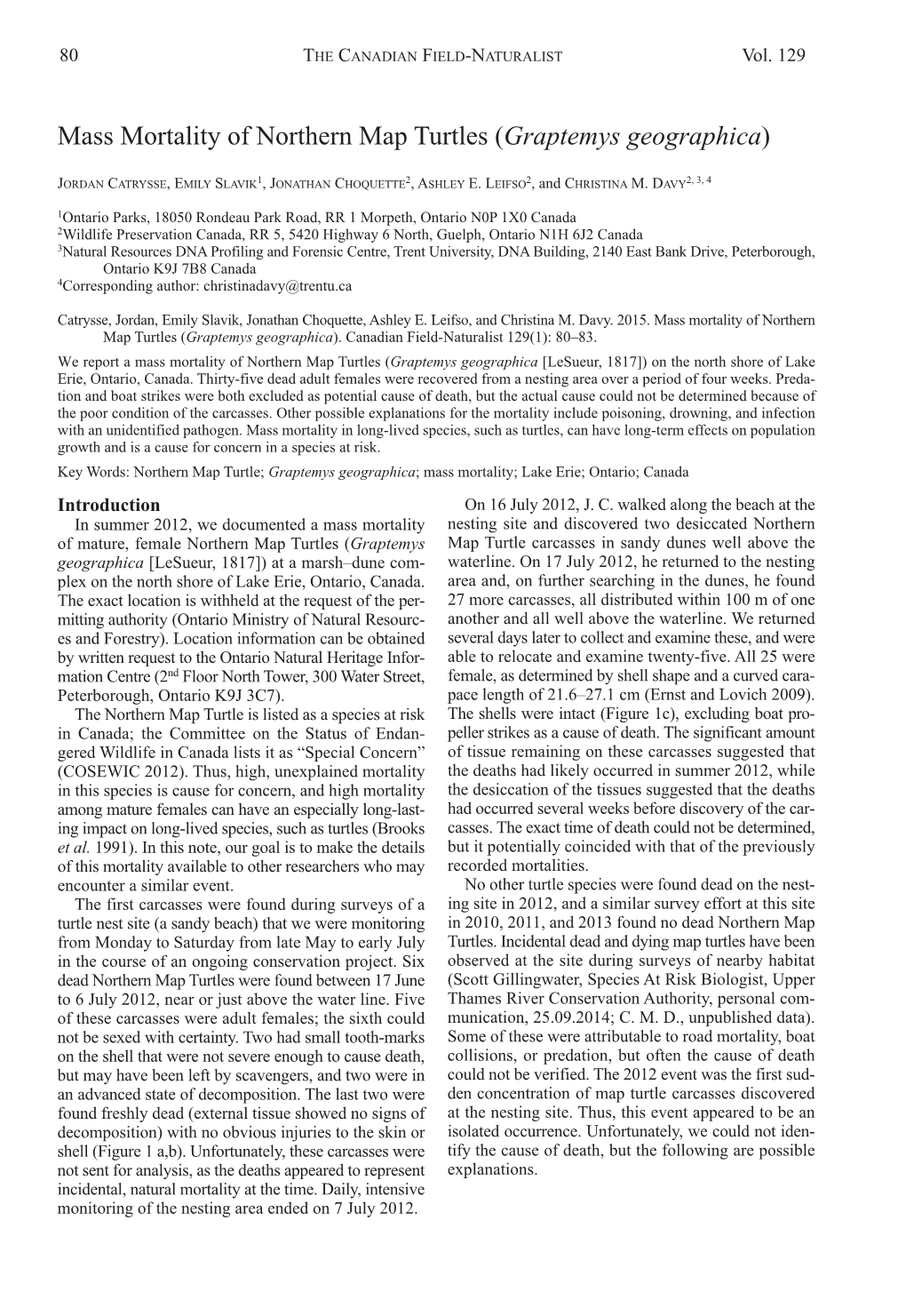 Mass Mortality of Northern Map Turtles ( Graptemys Geographica )