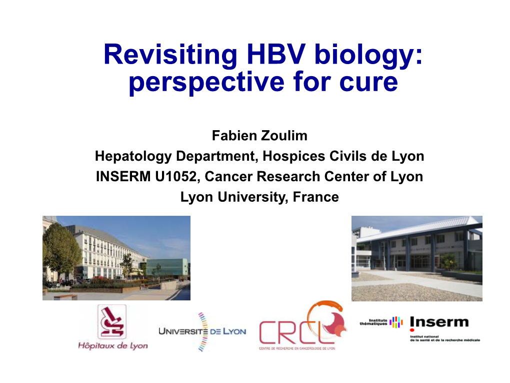 Revisiting HBV Biology: Perspective for Cure