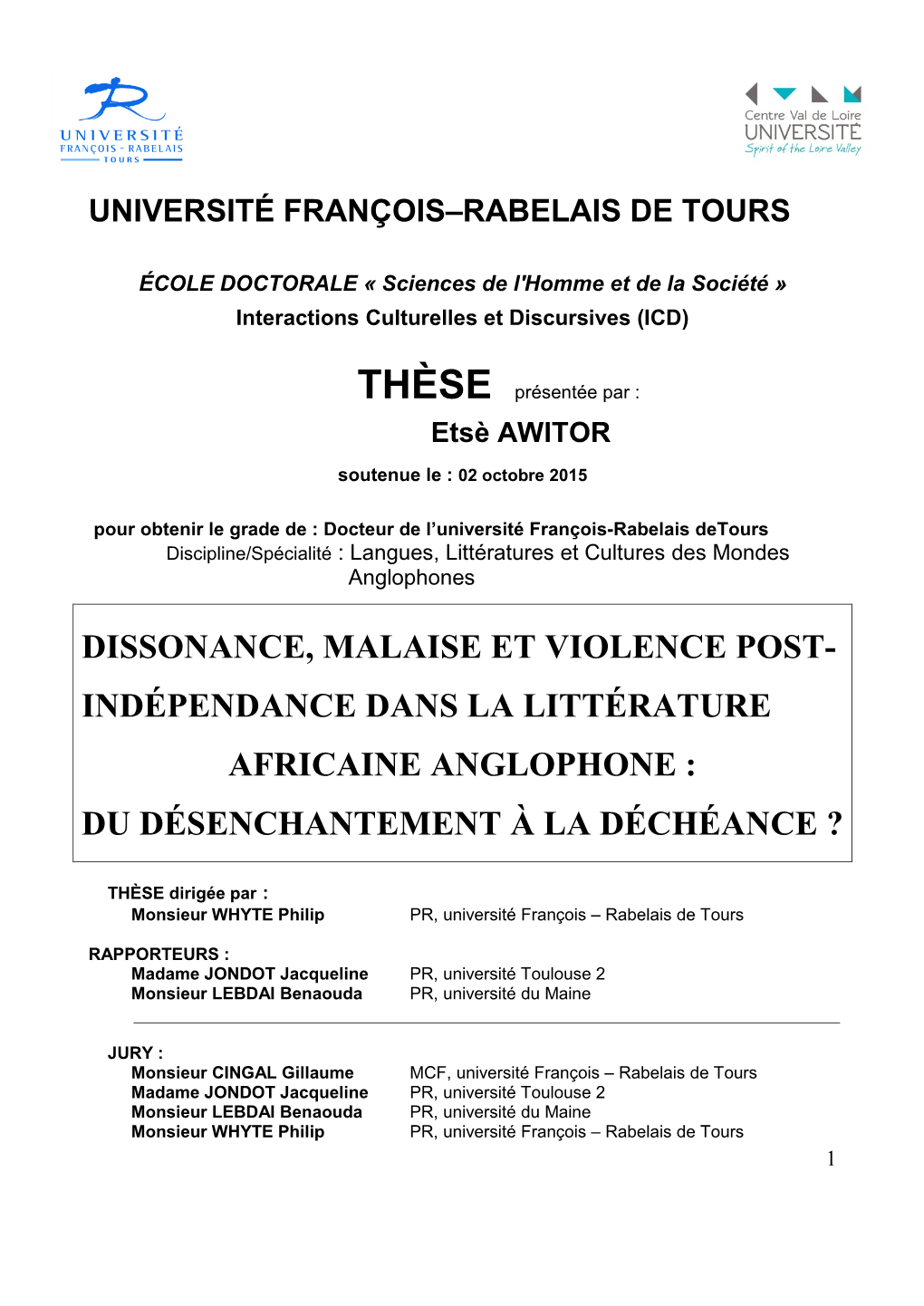 Indépendance Dans La Littérature Africaine Anglophone : Du Désenchantement À La Déchéance ?