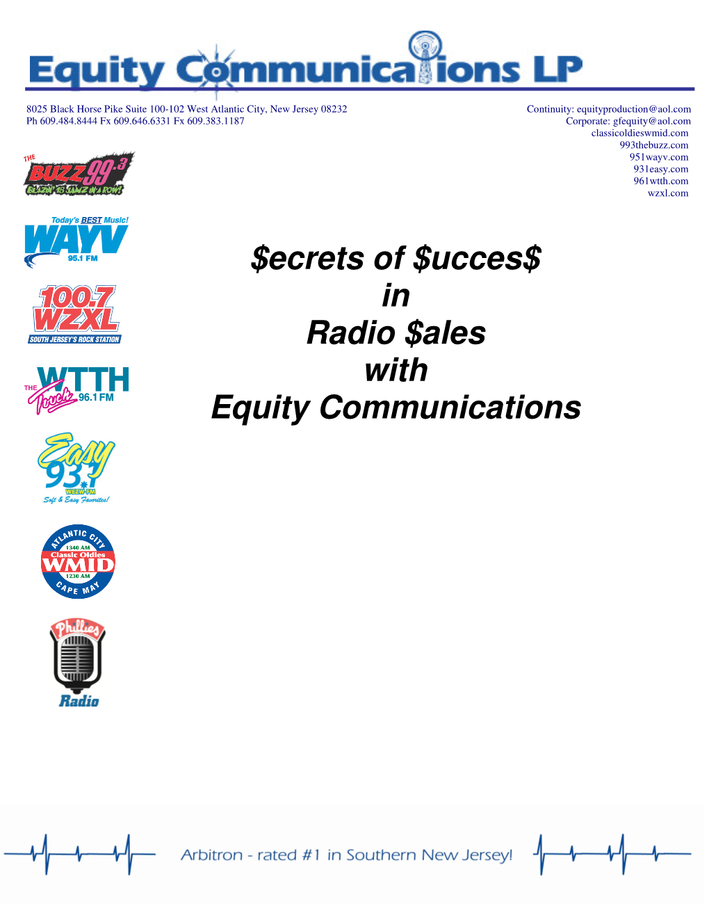 $Ecrets of $Ucces$ in Radio $Ales with Equity Communications