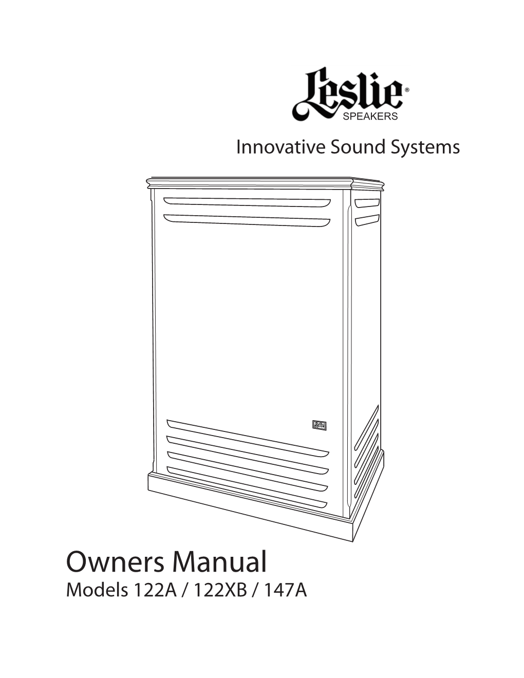 Owners Manual Models 122A / 122XB / 147A IMPORTANT SAFETY INSTRUCTIONS