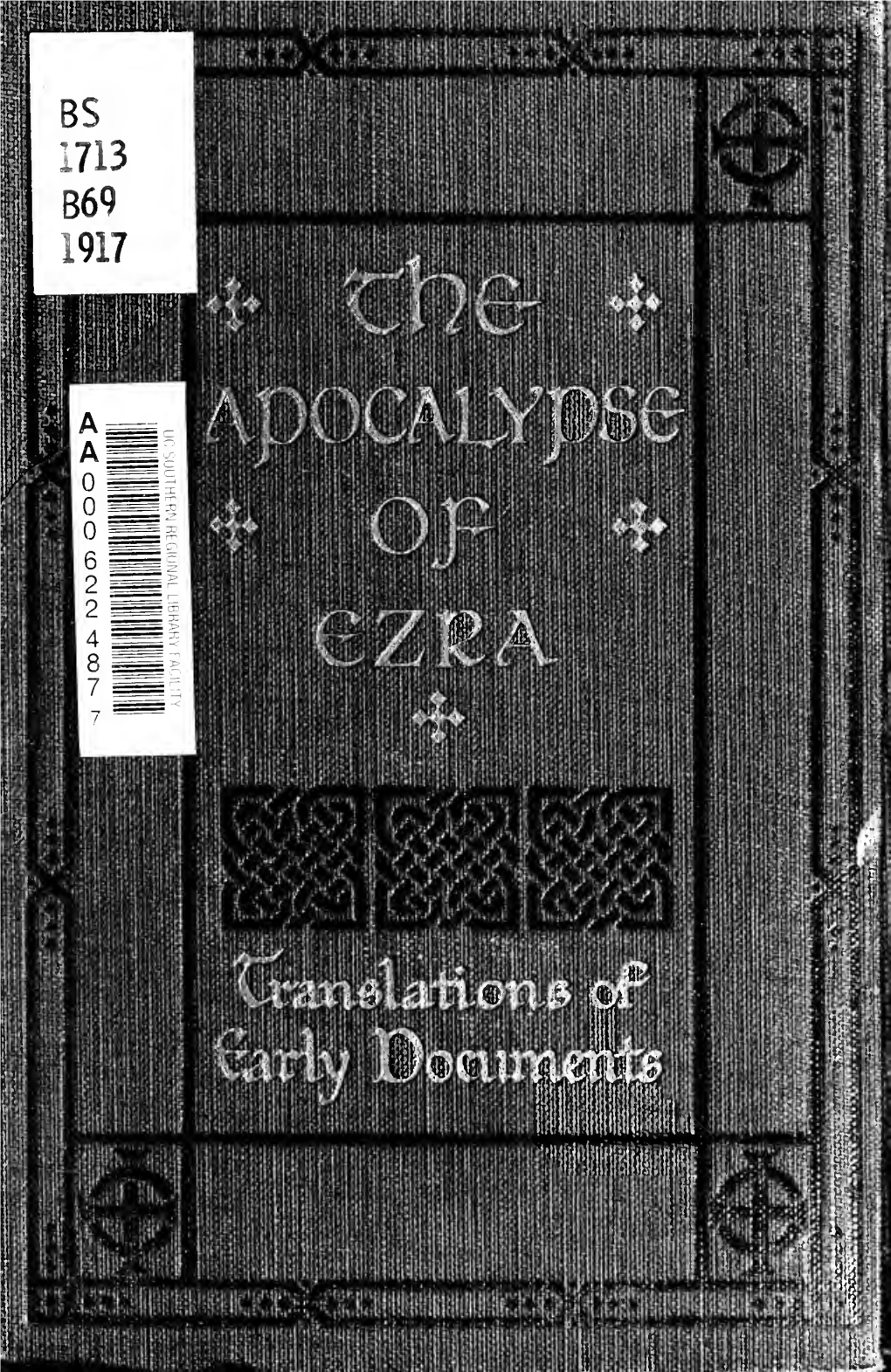 The Apocalypse of Ezra (II Esdras III-XIV)