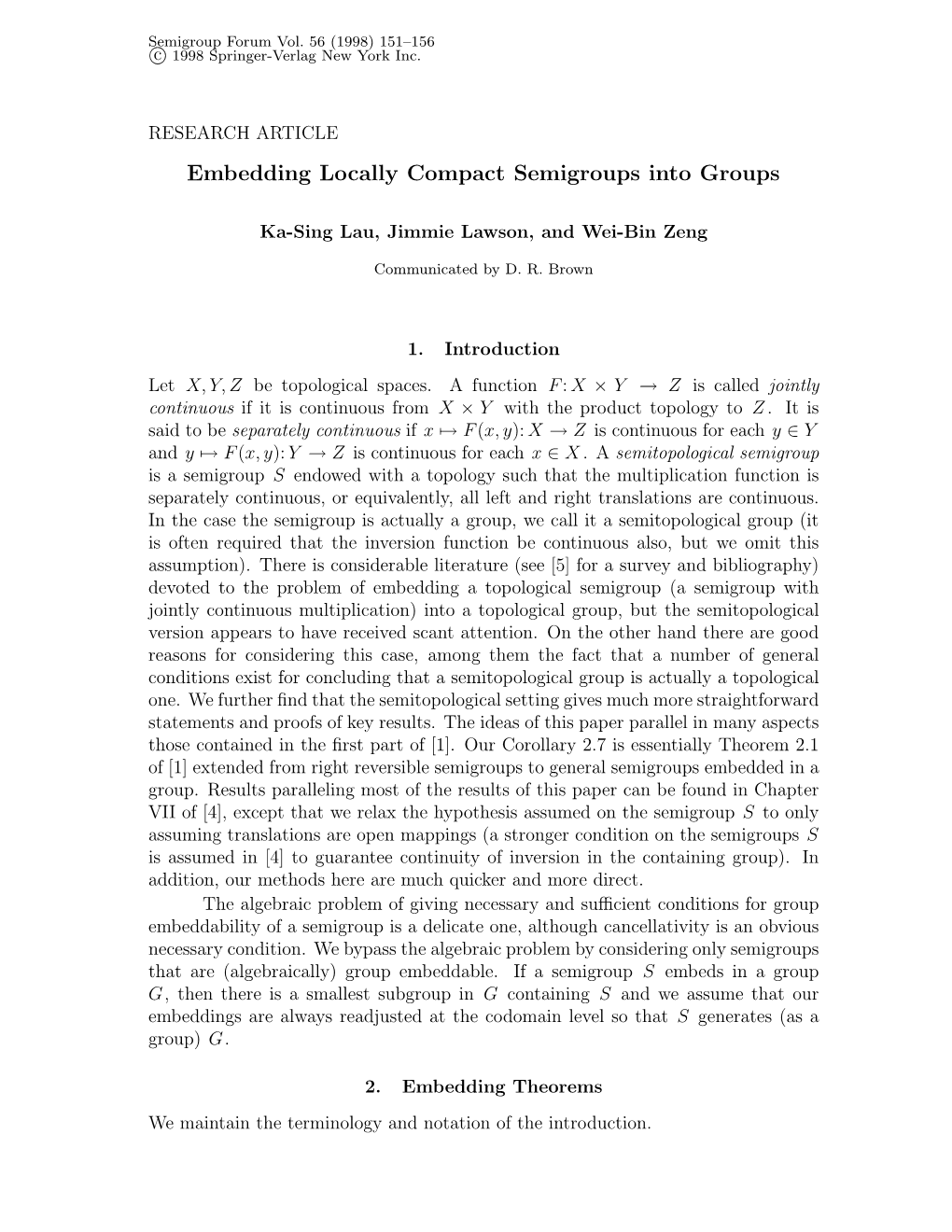 Embedding Locally Compact Semigroups Into Groups