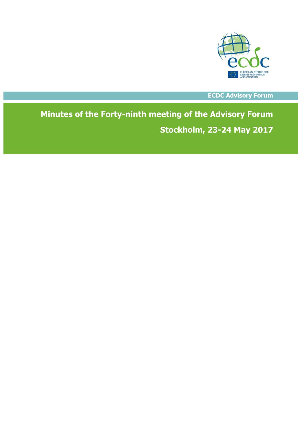 Minutes of the Forty-Ninth Meeting of the Advisory Forum Stockholm, 23-24 May 2017