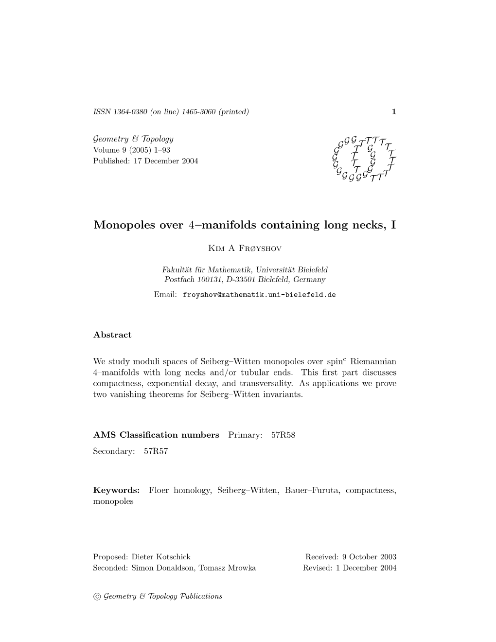 Monopoles Over 4–Manifolds Containing Long Necks, I