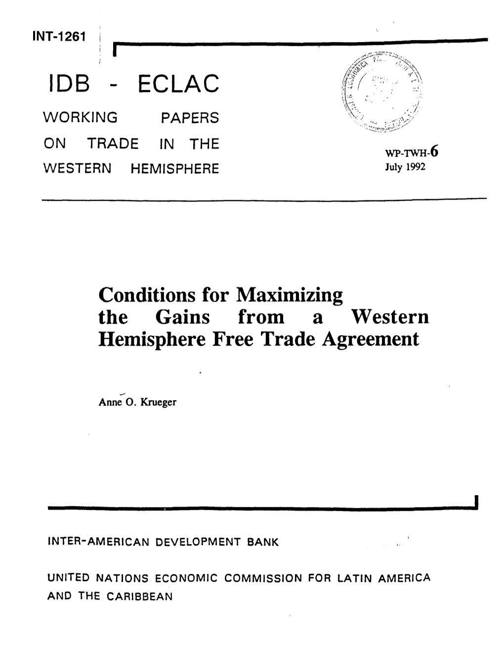 ECLAC Conditions for Maximizing the Gains from A