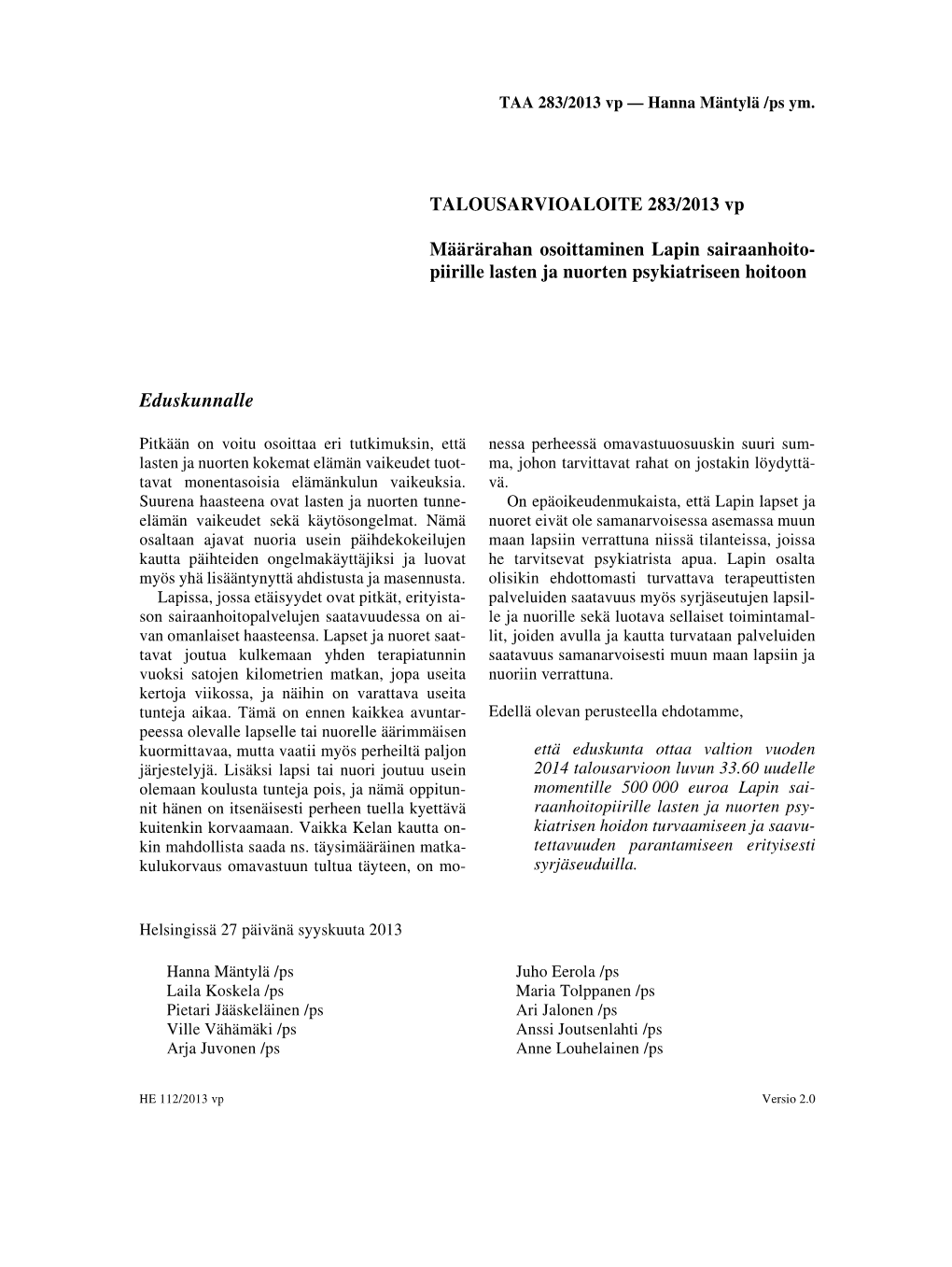 TALOUSARVIOALOITE 283/2013 Vp Määrärahan Osoittaminen Lapin