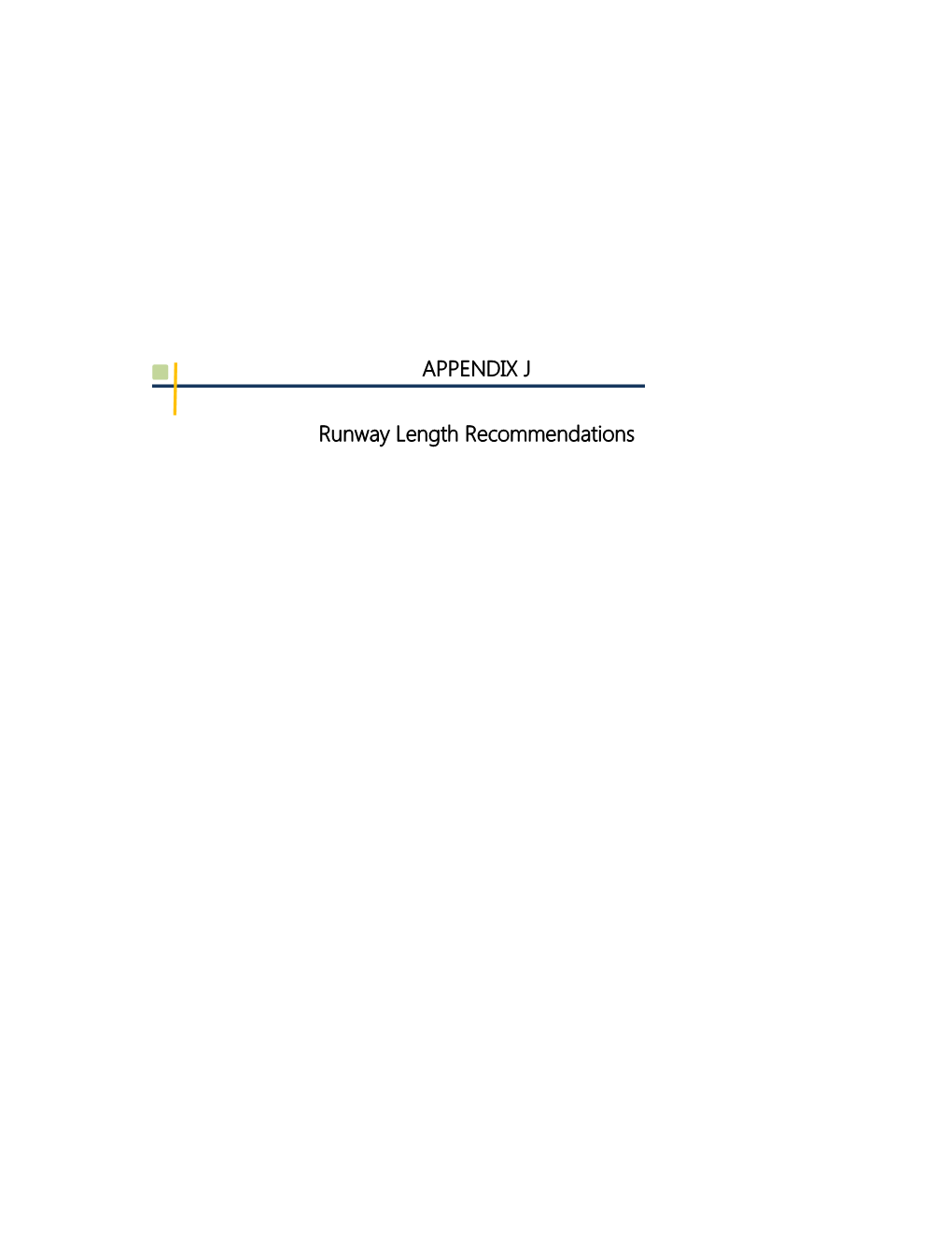 APPENDIX J Runway Length Recommendations