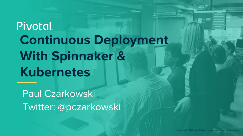 Continuous Deployment with Spinnaker & Kubernetes
