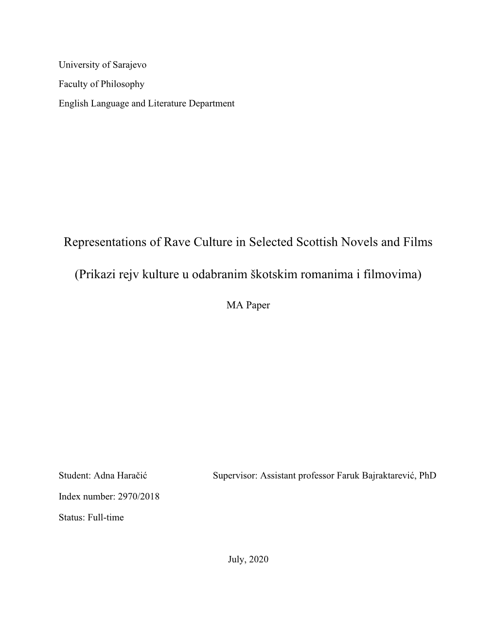 Representations of Rave Culture in Selected Scottish Novels and Films