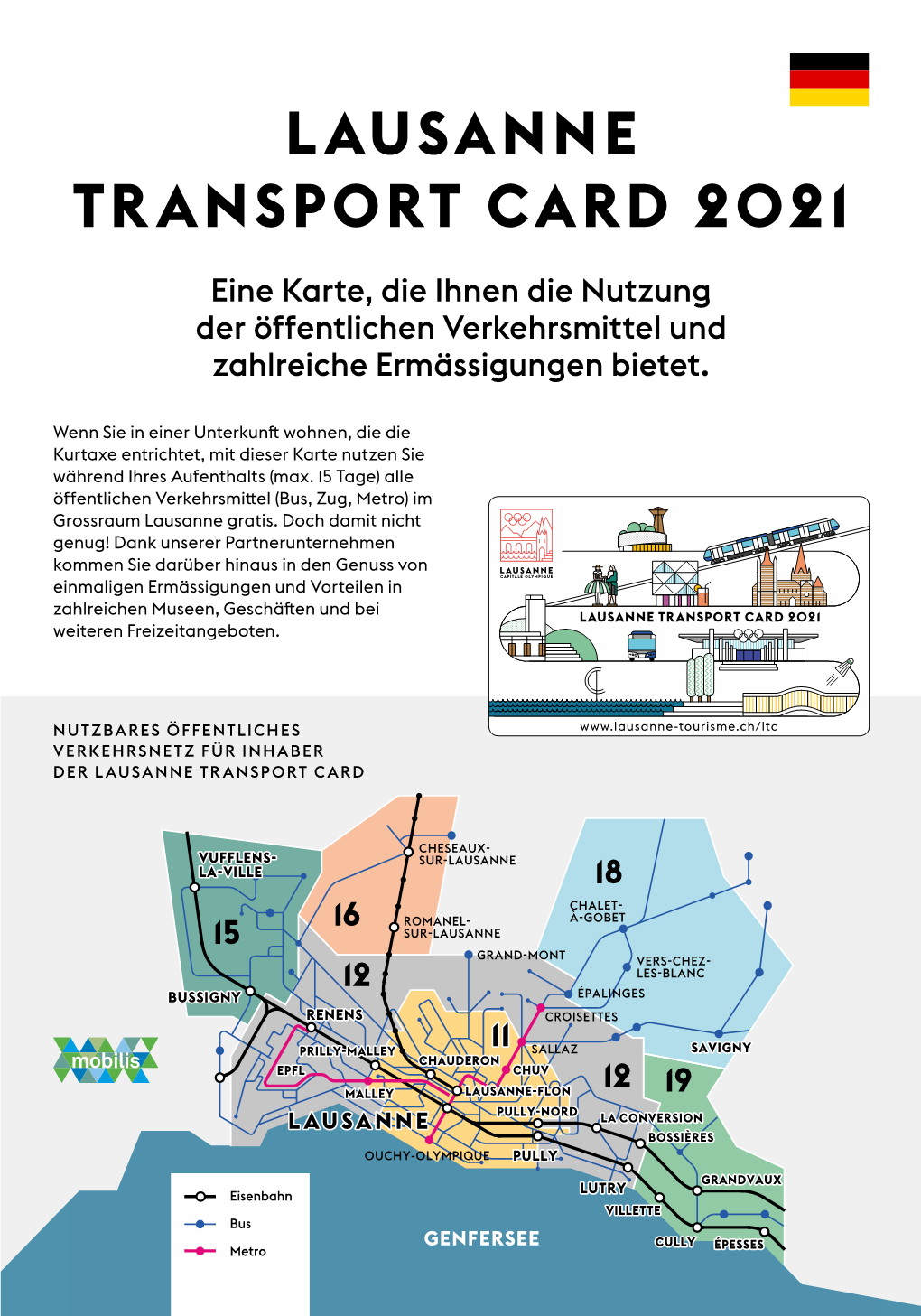 LAUSANNE TRANSPORT CARD 2021 Eine Karte, Die Ihnen Die Nutzung Der Öffentlichen Verkehrsmittel Und Zahlreiche Ermässigungen Bietet
