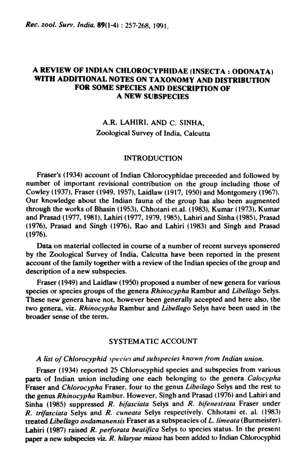 A Review of Indian Chlorocyphidae (Insecta: Odonata) with Additional Notes on Taxonomy and Distribution for Some Species and Description of a New Subspecies