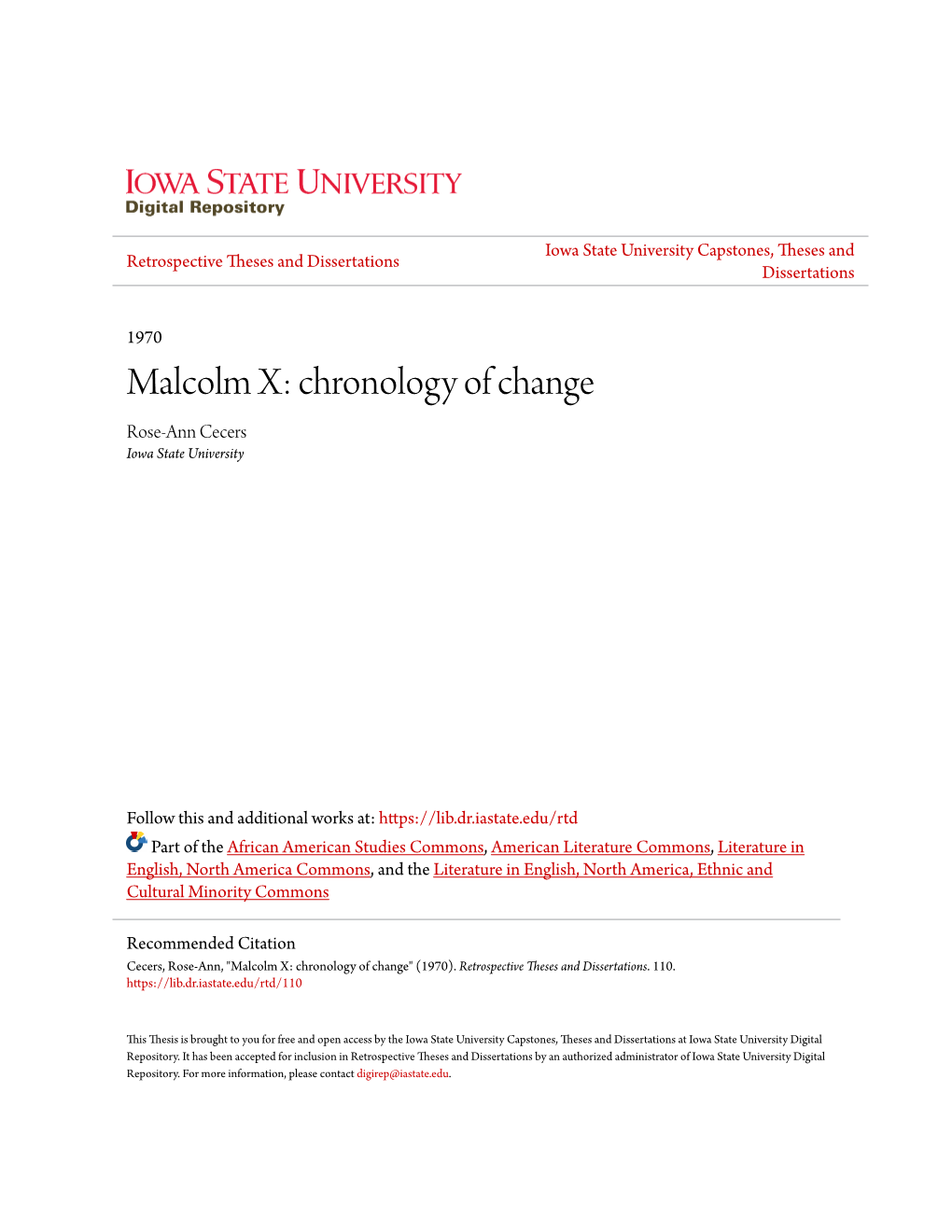 Malcolm X: Chronology of Change Rose-Ann Cecers Iowa State University