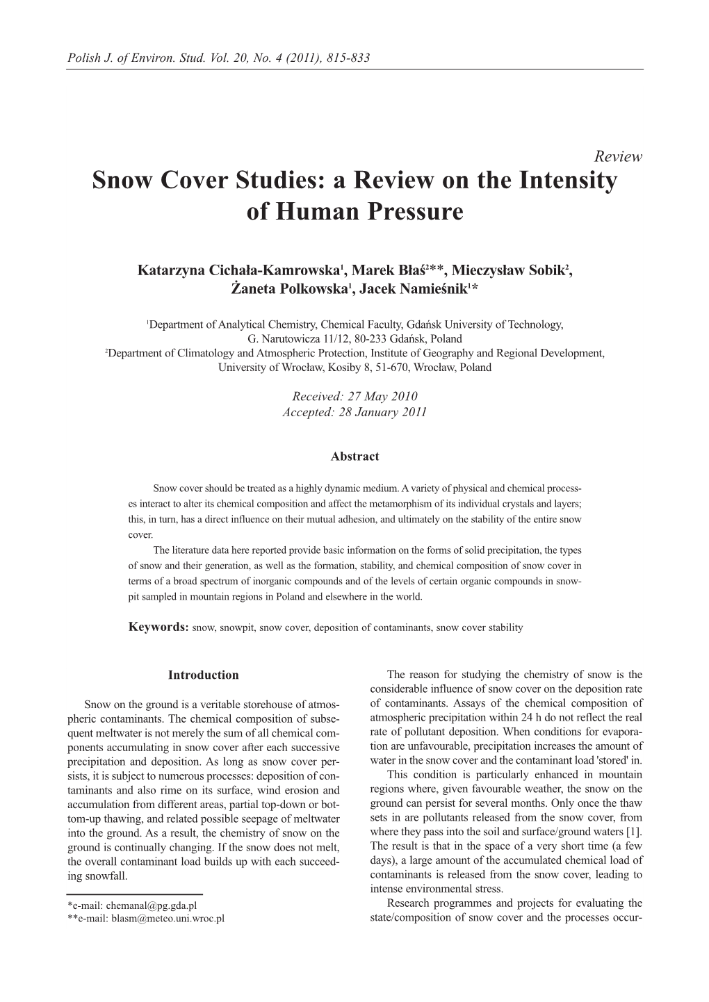 Snow Cover Studies: a Review on the Intensity of Human Pressure