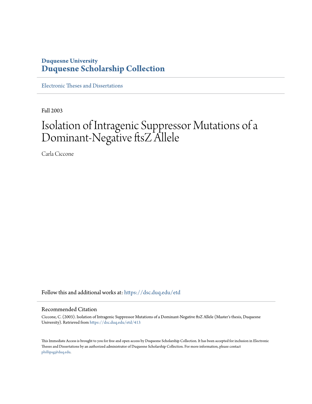 Isolation of Intragenic Suppressor Mutations of a Dominant-Negative Ftsz Allele Carla Ciccone