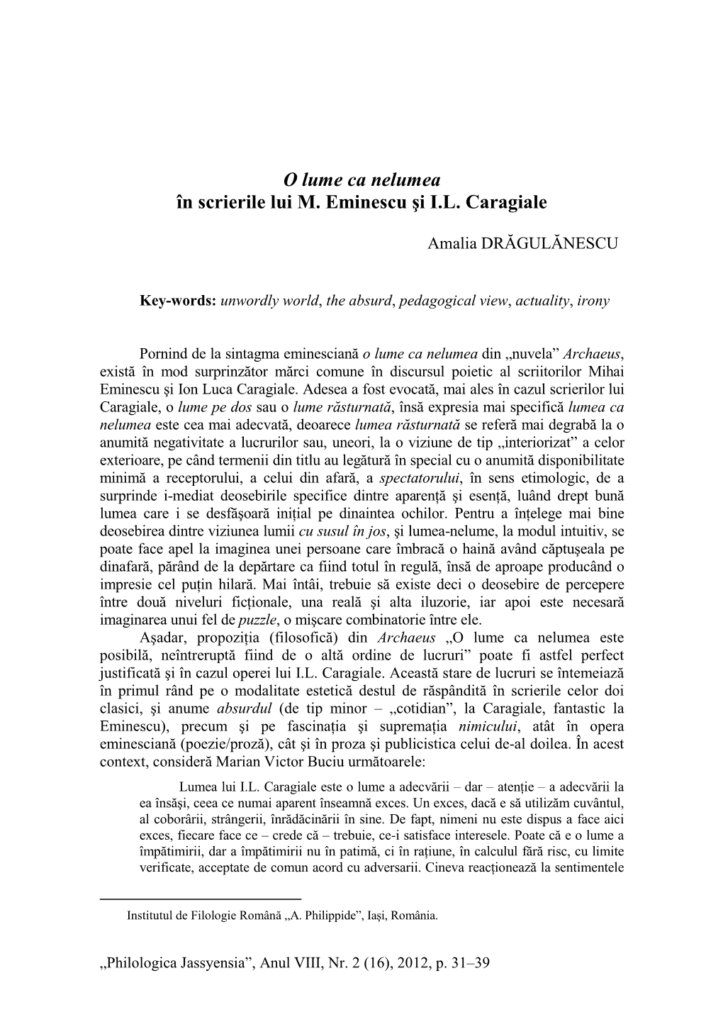 O Lume Ca Nelumea În Scrierile Lui M. Eminescu Şi I.L. Caragiale