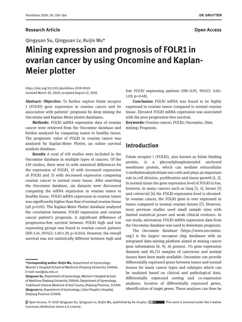 Mining Expression and Prognosis of FOLR1 in Ovarian Cancer by Using Oncomine and Kaplan- Meier Plotter
