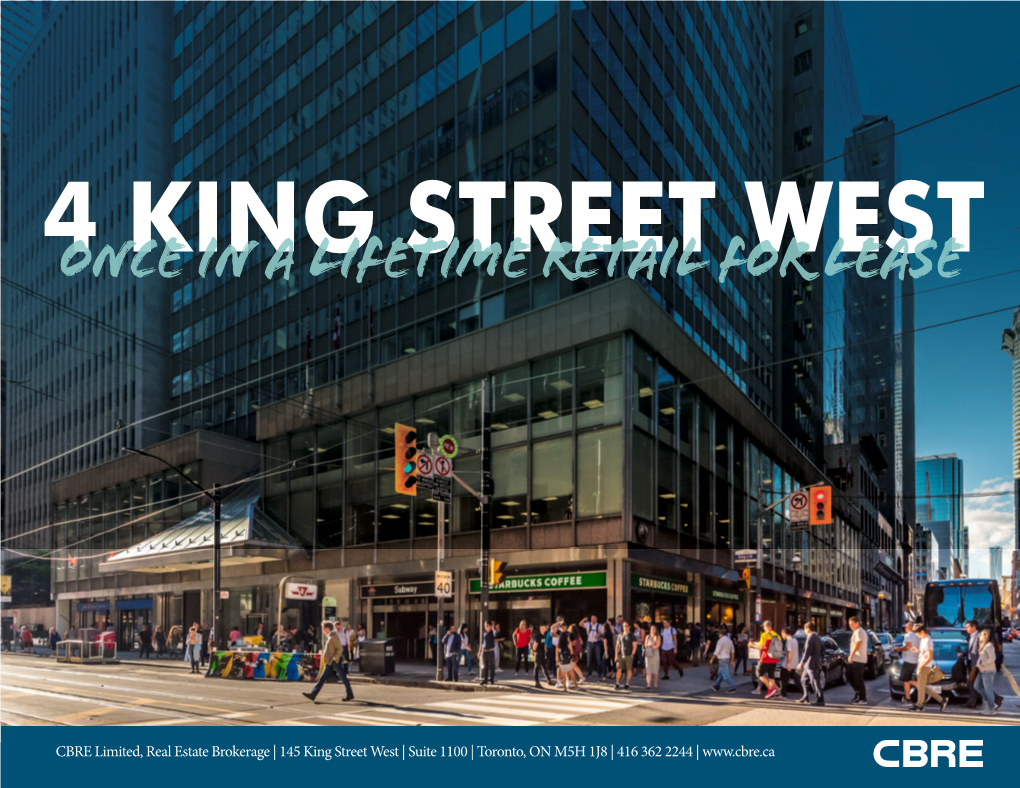 4 KING STREET WEST Once in a Lifetime Retail for Lease
