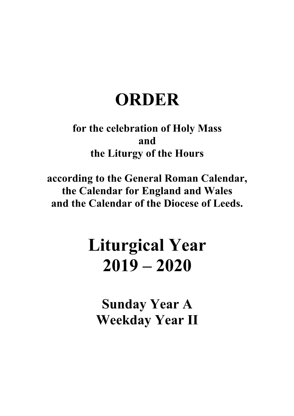 Liturgical Year 2019 – 2020