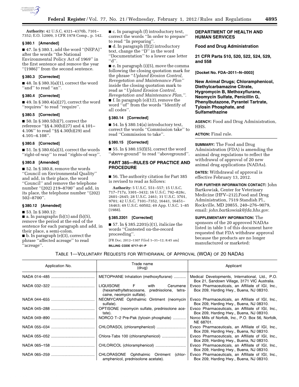 New Animal Drugs; Chloramphenicol, Inside the Closing Quotation Mark to ‘‘And’’ to Read ‘‘An’’