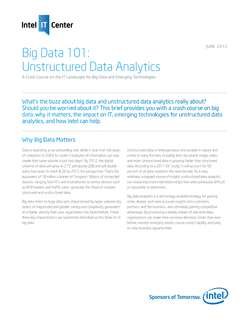 Big Data 101: Unstructured Data Analytics a Crash Course on the IT Landscape for Big Data and Emerging Technologies