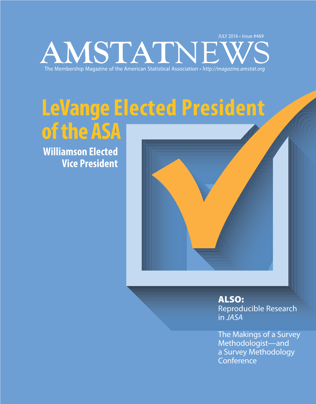 AMSTATNEWS the Membership Magazine of the American Statistical Association •