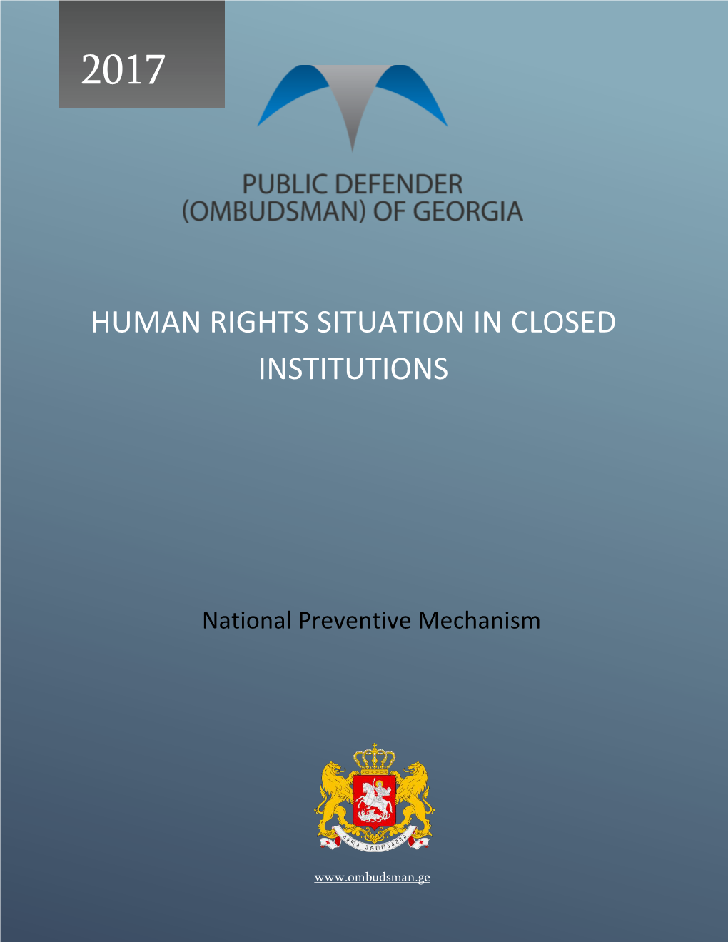 Human Rights Situation in Closed Institutions