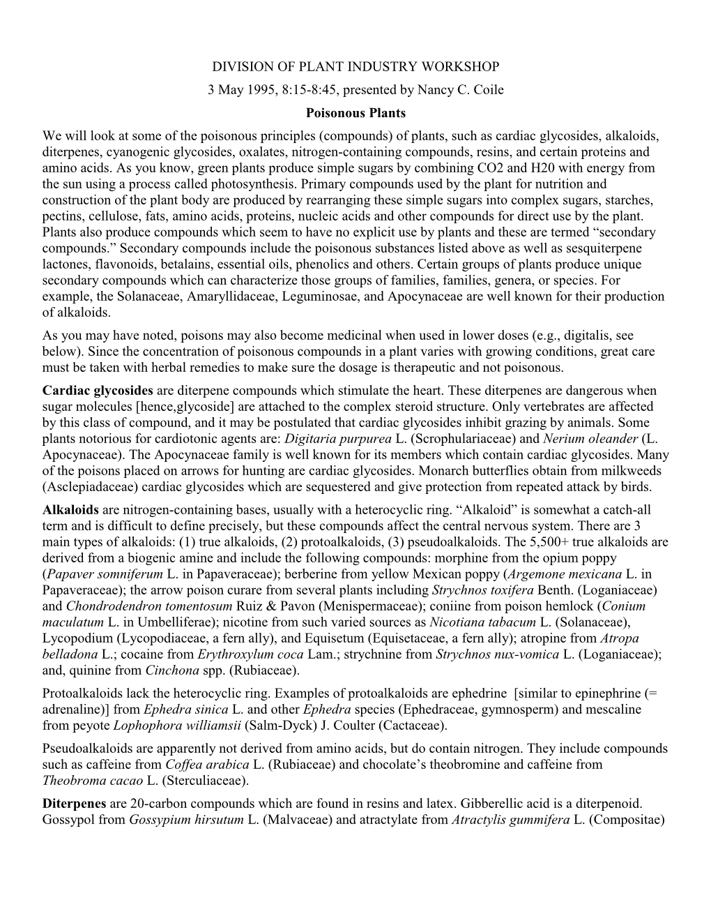 DIVISION of PLANT INDUSTRY WORKSHOP 3 May 1995, 8:15-8:45, Presented by Nancy C