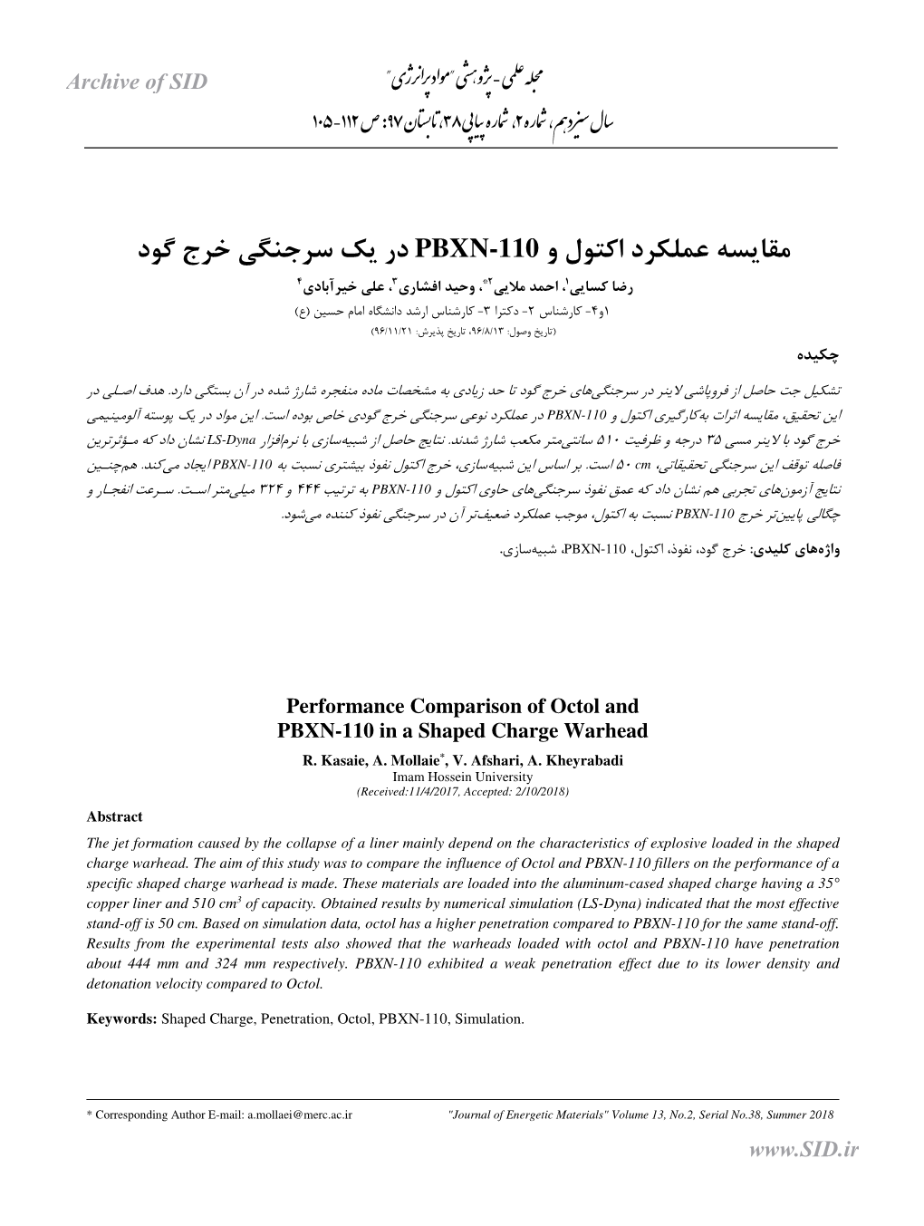 Performance Comparison of Octol and PBXN-110 in a Shaped Charge Warhead R