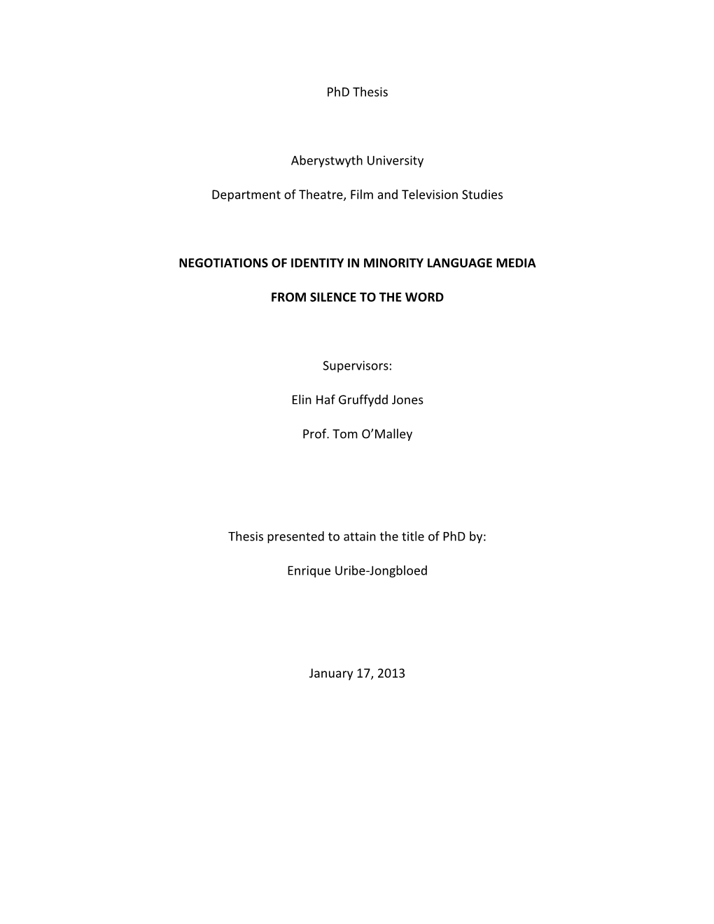 Phd Thesis Aberystwyth University Department of Theatre, Film And