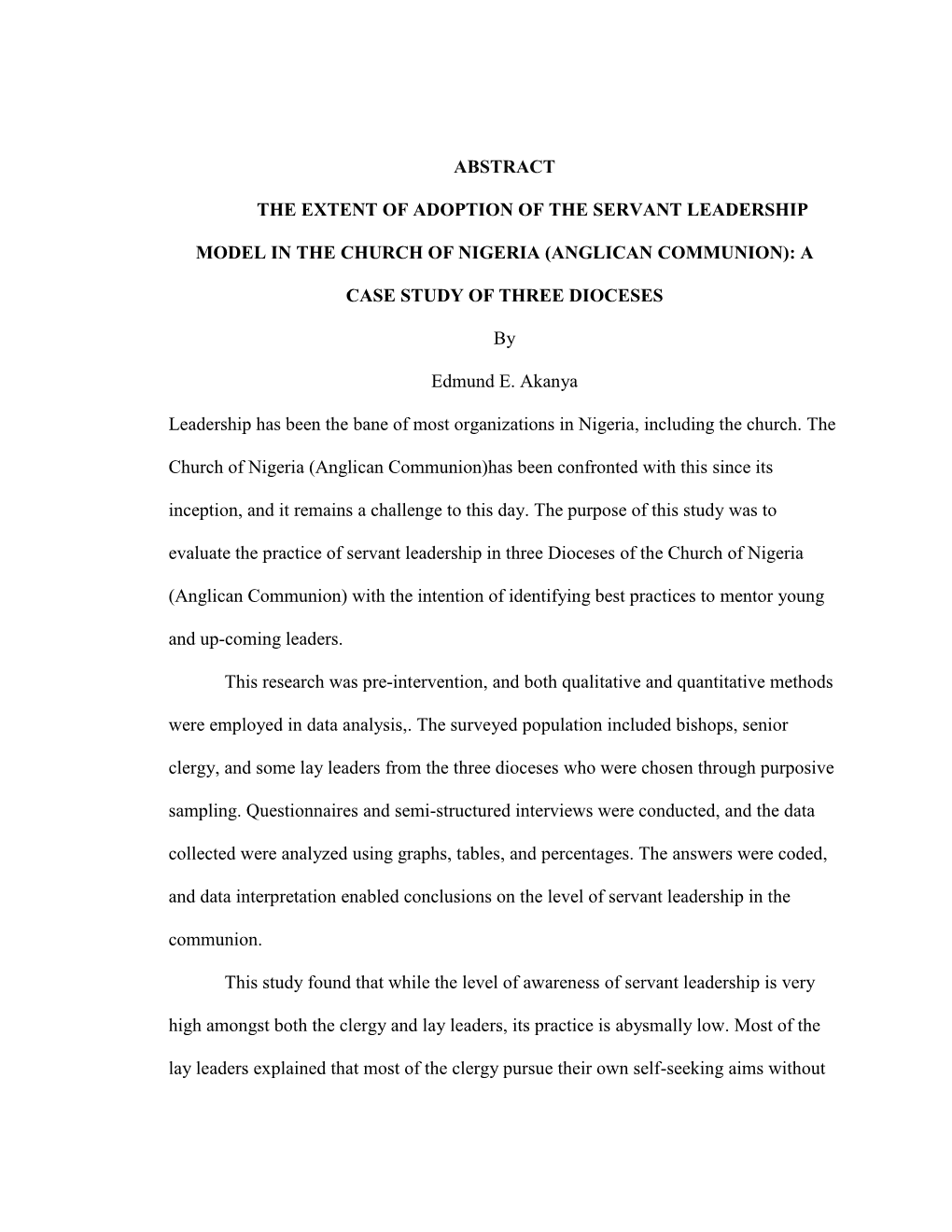 Abstract the Extent of Adoption of the Servant Leadership Model in the Church of Nigeria (Anglican Communion): a Case Study of T