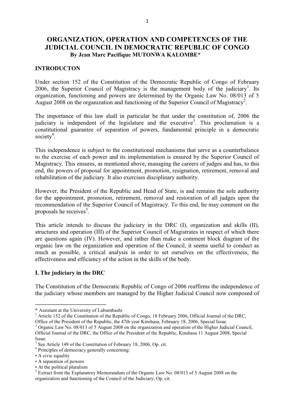 ORGANIZATION, OPERATION and COMPETENCES of the JUDICIAL COUNCIL in DEMOCRATIC REPUBLIC of CONGO by Jean Marc Pacifique MUTONWA KALOMBE*