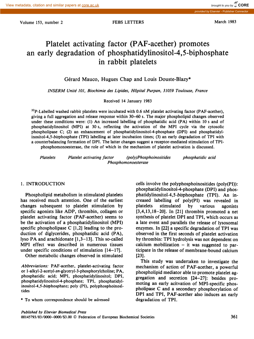 Platelet Activating Factor (PAF-Acether) Promotes an Early Degradation of Phosphatidylinositol-4,Sbiphosphate in Rabbit Platelets