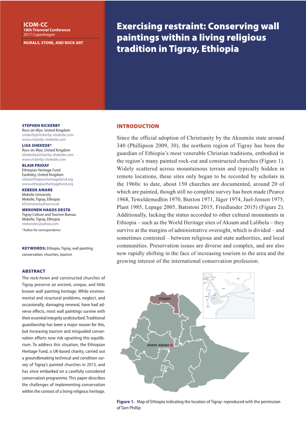 CONSERVING WALL PAINTINGS WITHIN a LIVING RELIGIOUS TRADITION in TIGRAY, Sensitivities Relating to Religious Use Shape Other Aspects of the Programme