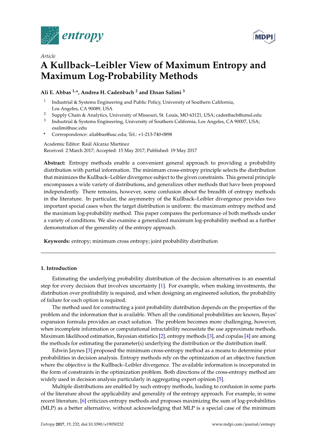 A Kullback–Leibler View of Maximum Entropy and Maximum Log-Probability Methods