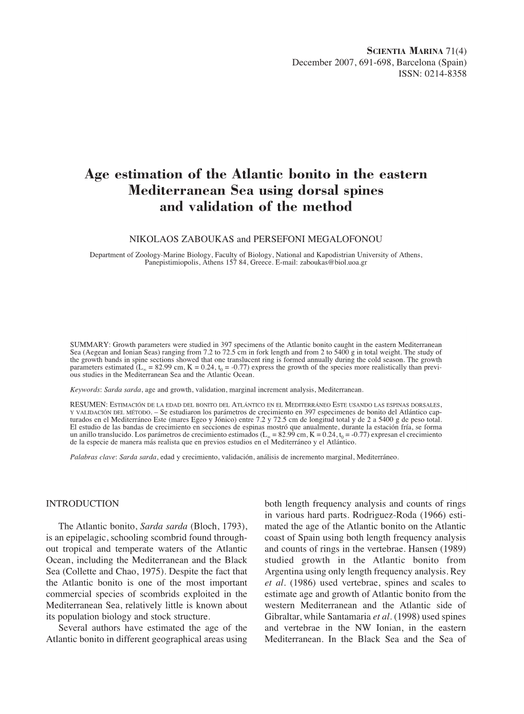 Age Estimation of the Atlantic Bonito in the Eastern Mediterranean Sea Using Dorsal Spines and Validation of the Method