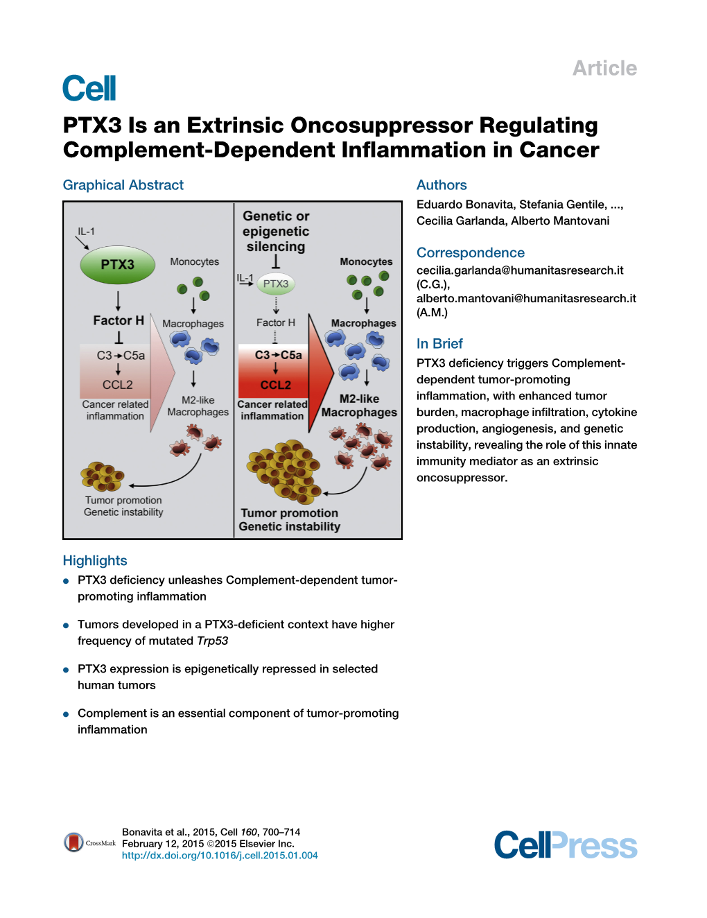 PTX3 Is an Extrinsic Oncosuppressor Regulating Complement-Dependent Inﬂammation in Cancer