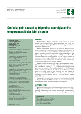 Orofacial Pain Caused by Trigeminal Neuralgia And/Or Temporomandibular Joint Disorder