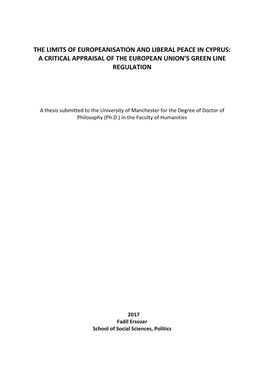 The Limits of Europeanisation and Liberal Peace in Cyprus: a Critical Appraisal of the European Union’S Green Line Regulation