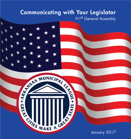 Communicating with Your Legislator 91St General Assembly
