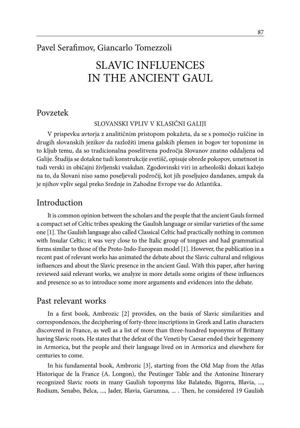 Slavic Influences in the Ancient Gaul