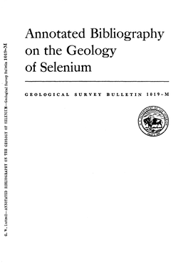 Annotated Bibliography on the Geology of Selenium