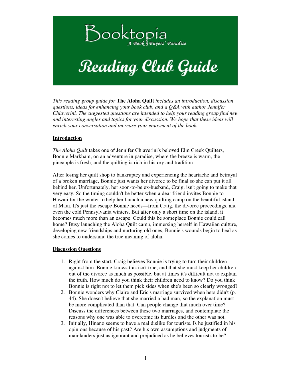 1 This Reading Group Guide for the Aloha Quilt Includes an Introduction