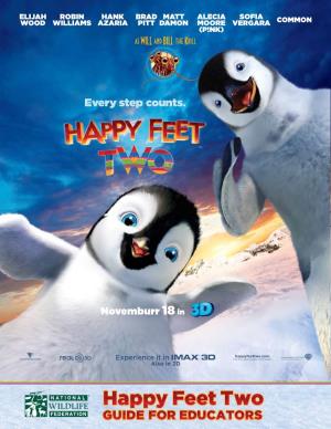 Happy Feet Two in an Educational Setting