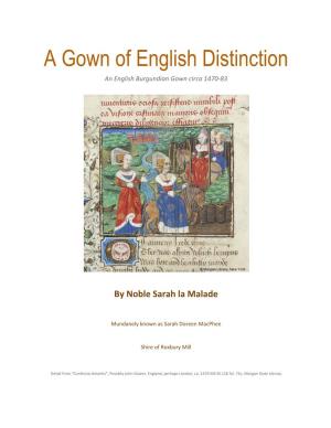 A Gown of English Distinction an English Burgundian Gown Circa 1470-83