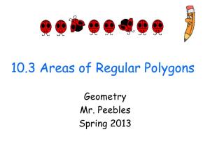 11.2 Areas of Regular Polygons