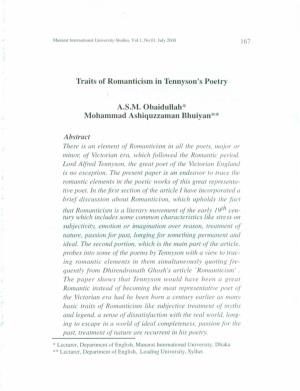 Traits of Romanticism in Tennyson's Poetry Asmobaidullah* Mohammad Ashiquzzaman Bhuiyan